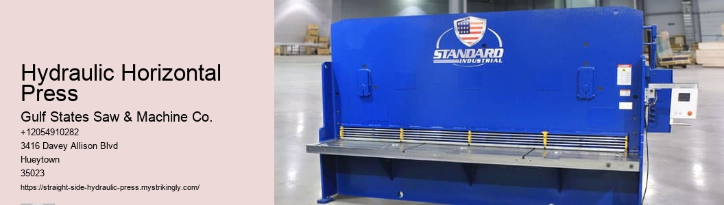 Hydraulic Horizontal Press Gulf States Saw & Machine Co. Hydraulic Horizontal Press